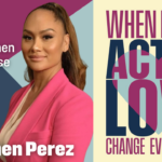 Carmen Perez’s Love Love Story About Grief and Forgiveness